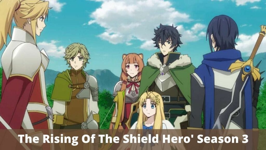 The Rising Of The Shield Hero' Season 3