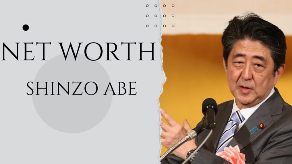 shinzo abe net worth