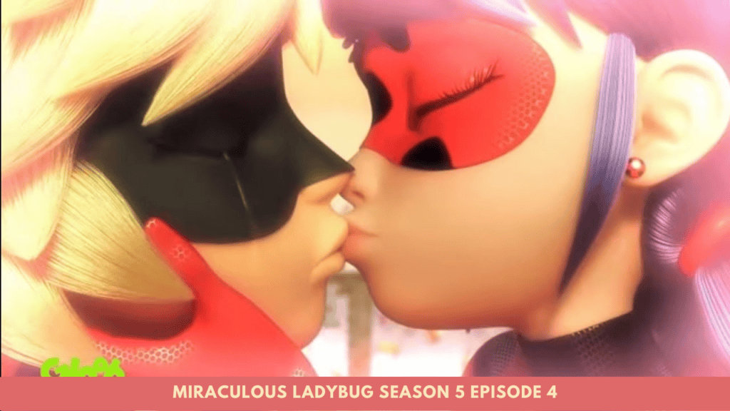 Miraculous Ladybug Season 5 Episode 4