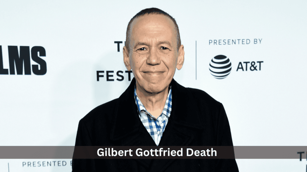 Gilbert Gottfried Death